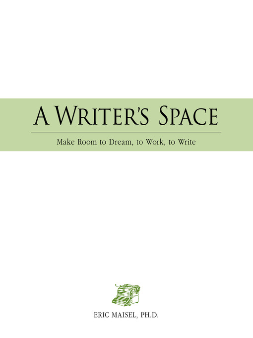 A Writer's Space (eBook): Make Room to Dream, to Work, to Write